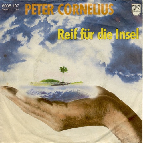 Vinyl / Peter Cornelius - Reif Für Die Insel