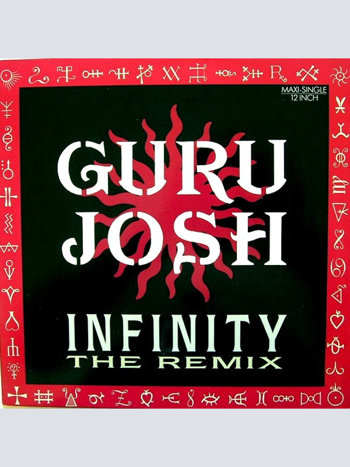 Vinyl / Guru Josh - Infinity (The Remix)
