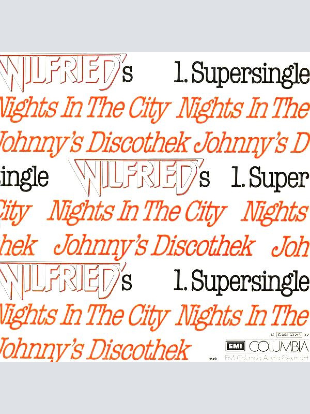 Vinyl / Wilfried - Nights In The City / Johnny's Discothek