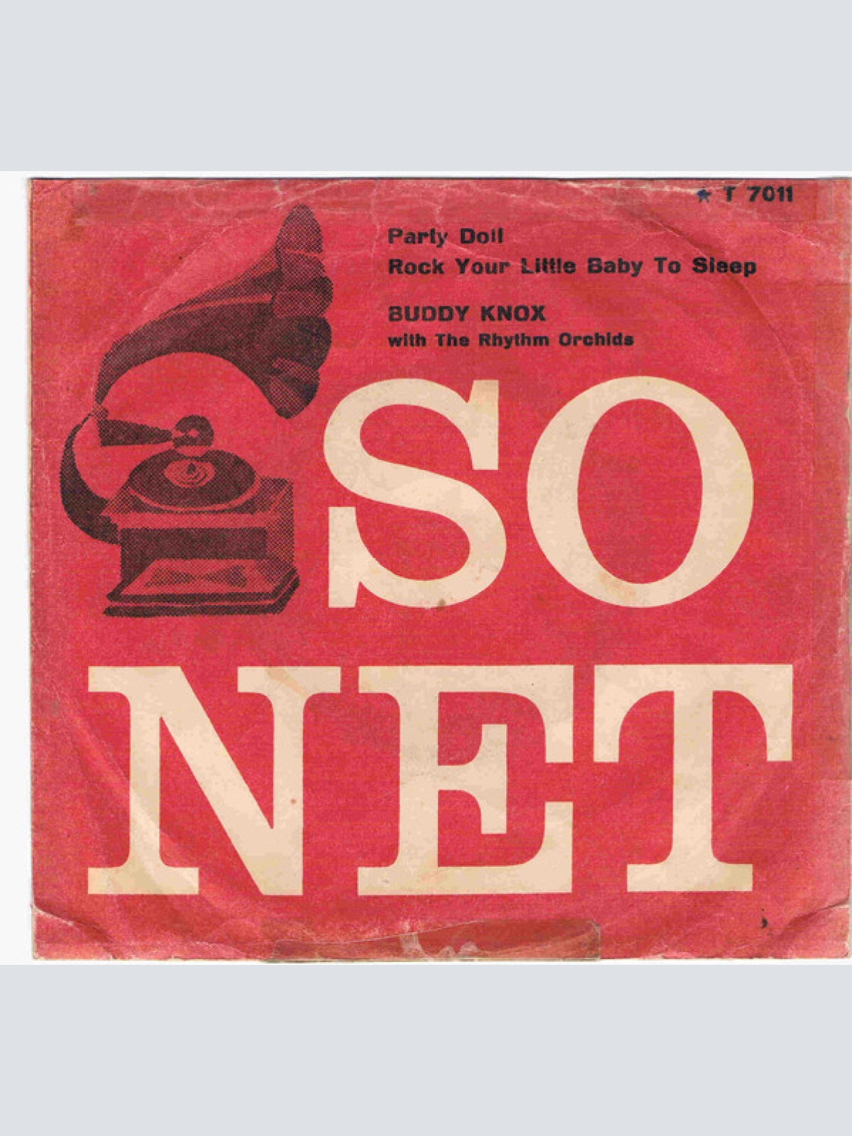 Vinyl / Buddy Knox With The Rhythm Orchids - Party Doll / Rock Your Little Baby To Sleep