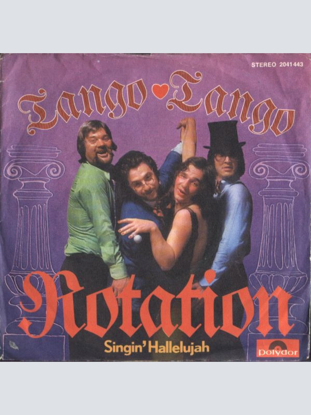 Vinyl / Rotation (4) - Tango, Tango / Singin' Hallelujah