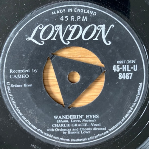 Vinyl / Charlie Gracie - Wandering Eyes / I Love You So Much It Hurts