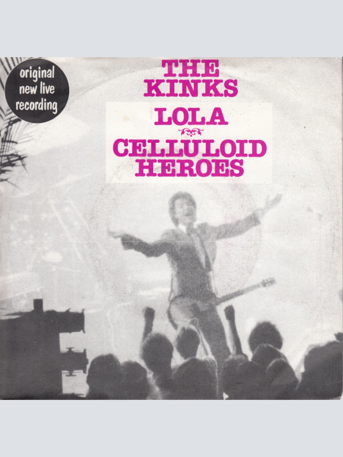 Vinyl / The Kinks - Lola / Celluloid Heroes