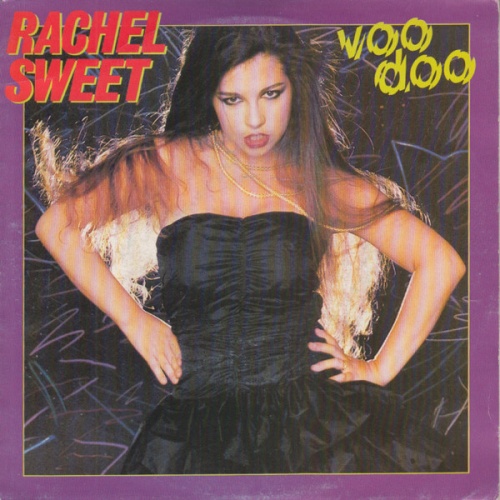 Vinyl / Rachel Sweet - Voo Doo
