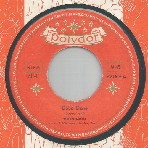 Vinyl / Werner Müller , M. D. RIAS Tanzorchester - Dobs-Dixie / Auftakt