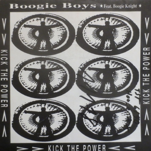 Vinyl / Boogie Boys Feat. Boogie Knight - Kick The Power