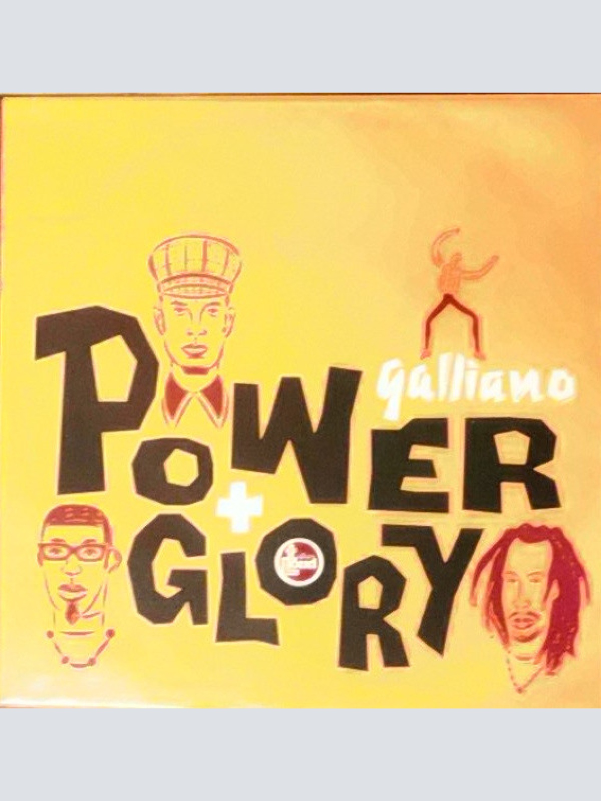 Vinyl / Galliano - Power And Glory