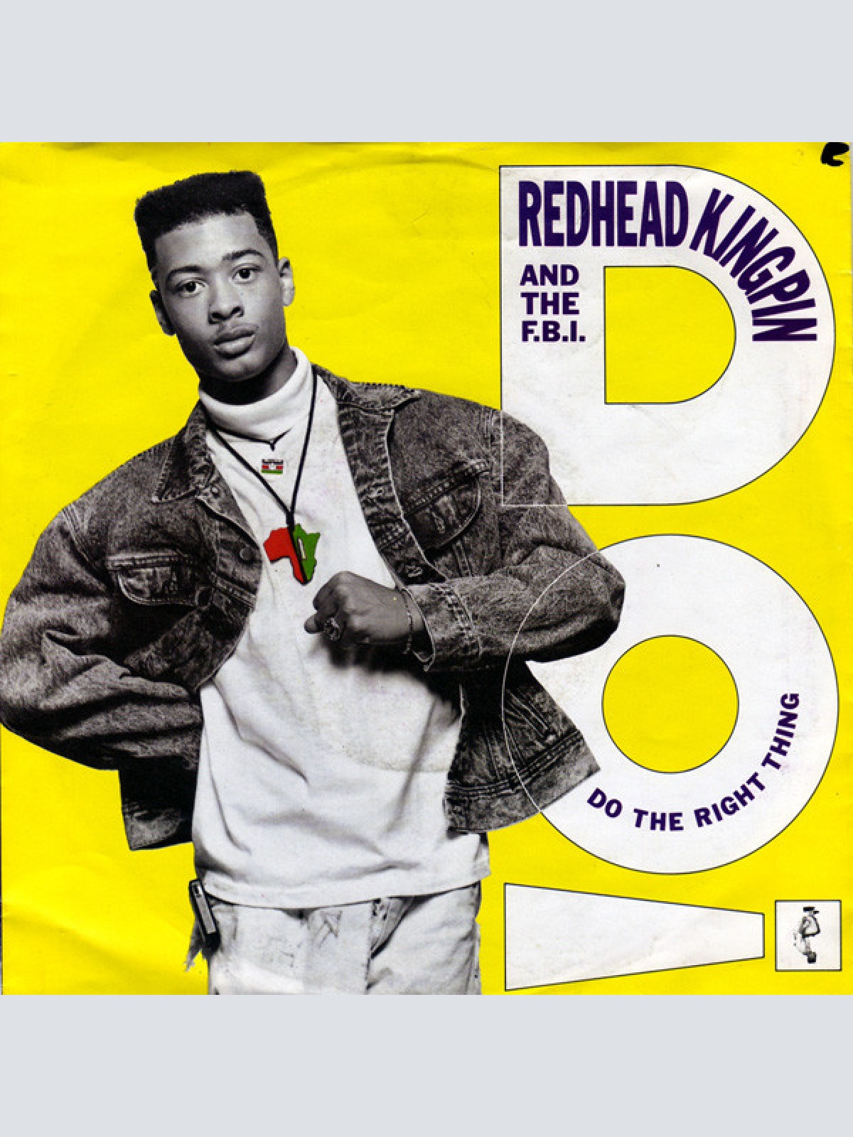 Vinyl / Redhead Kingpin And The F.B.I.* - Do The Right Thing