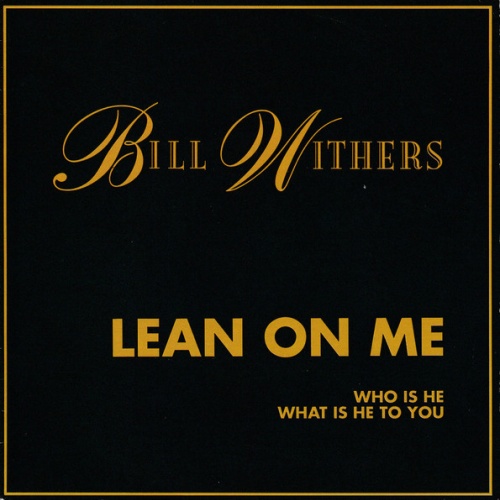 Vinyl / Bill Withers - Lean On Me