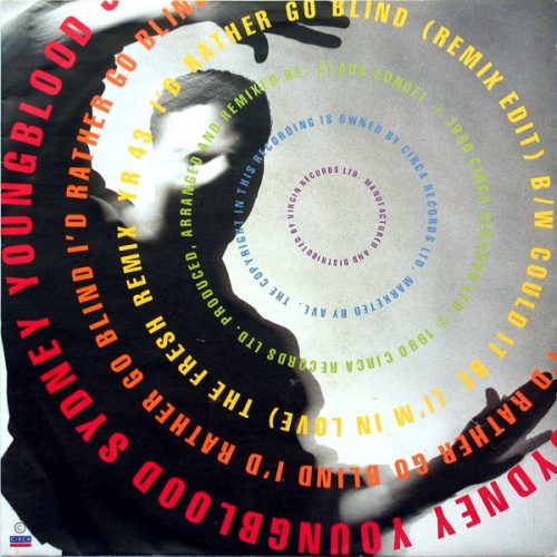 Vinyl / Sydney Youngblood - I'd Rather Go Blind