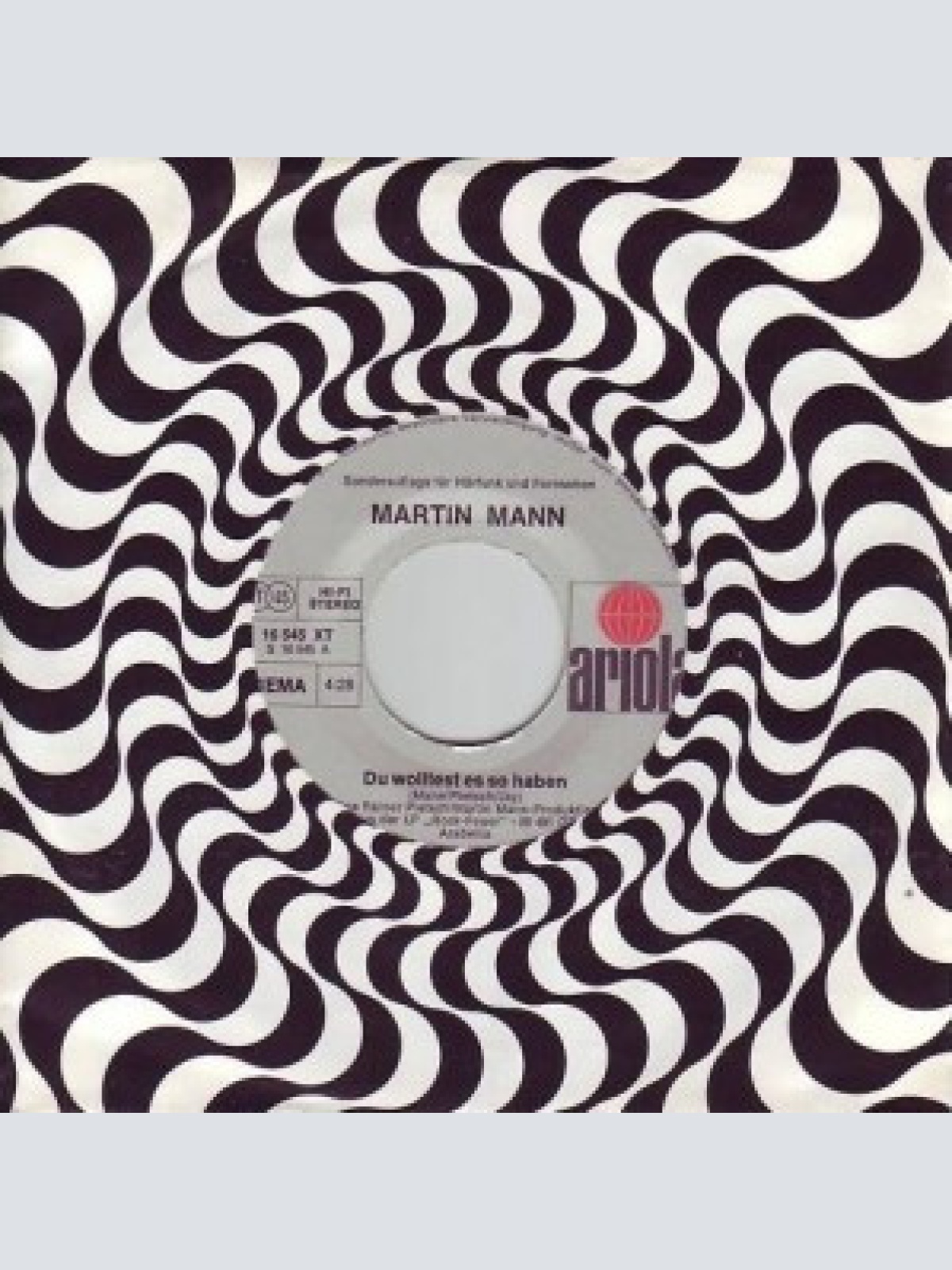 Vinyl / Martin Mann - Du Wolltest Es So Haben / Der Rocker