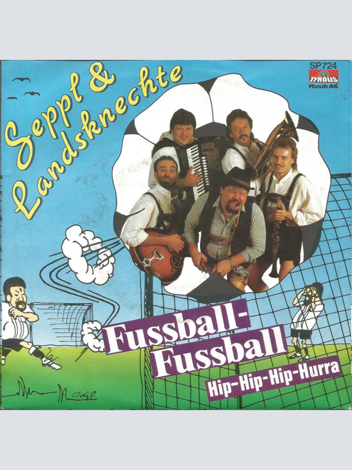 Vinyl / Seppl & Landsknechte* - Fussball - Fussball / Hip-Hip-Hip-Hurra