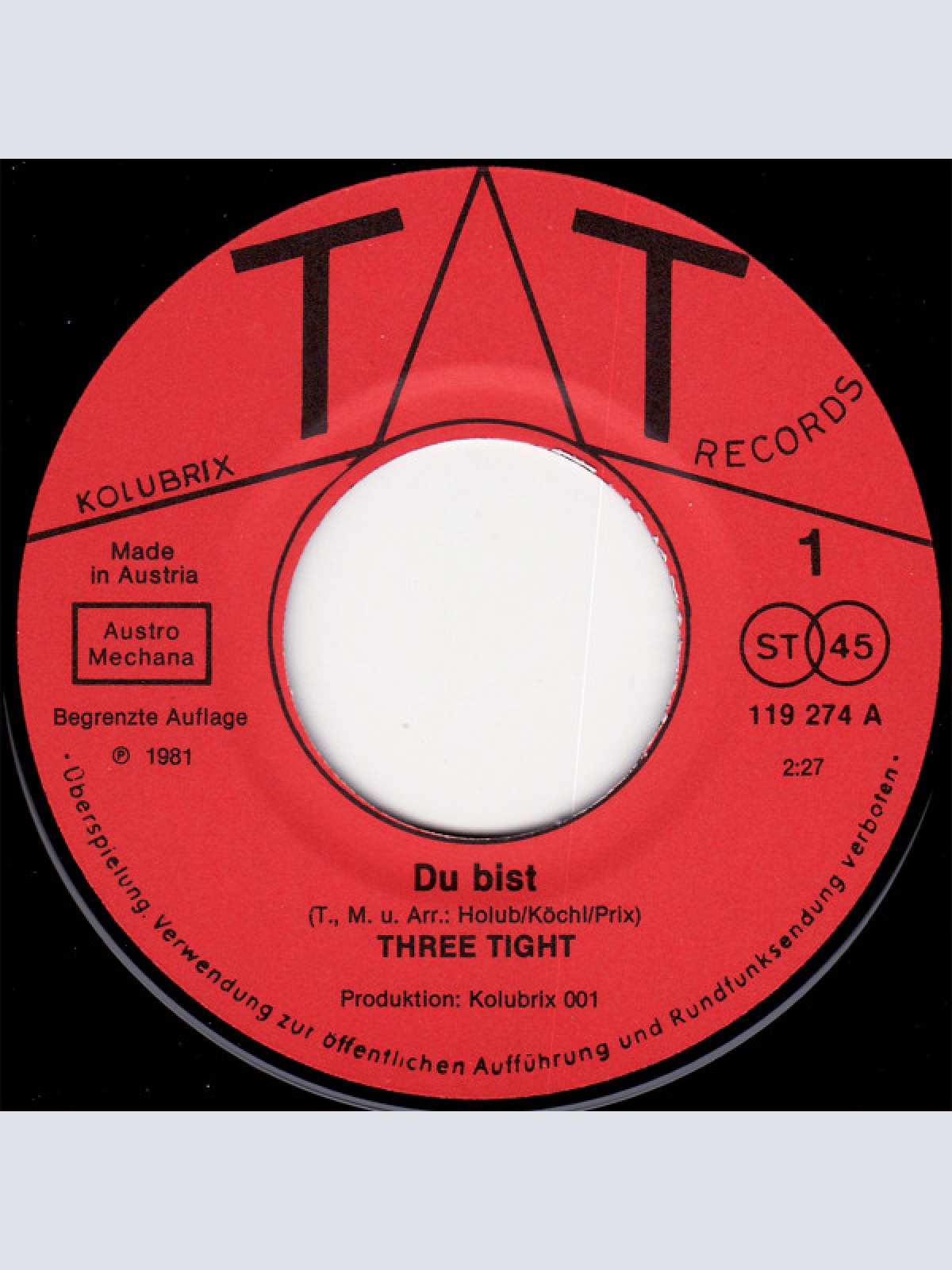 Vinyl / Three Tight - Du Bist / Crazy World