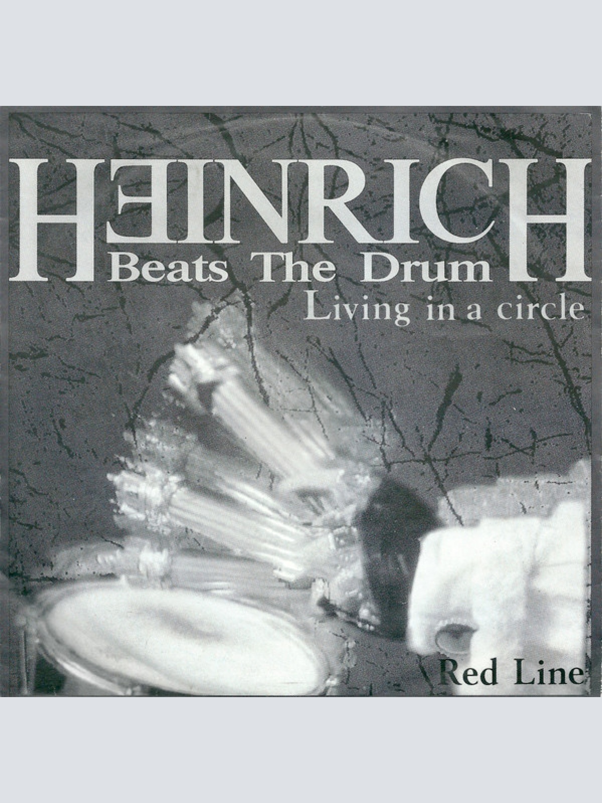 Vinyl / Heinrich Beats The Drum - Living In A Circle
