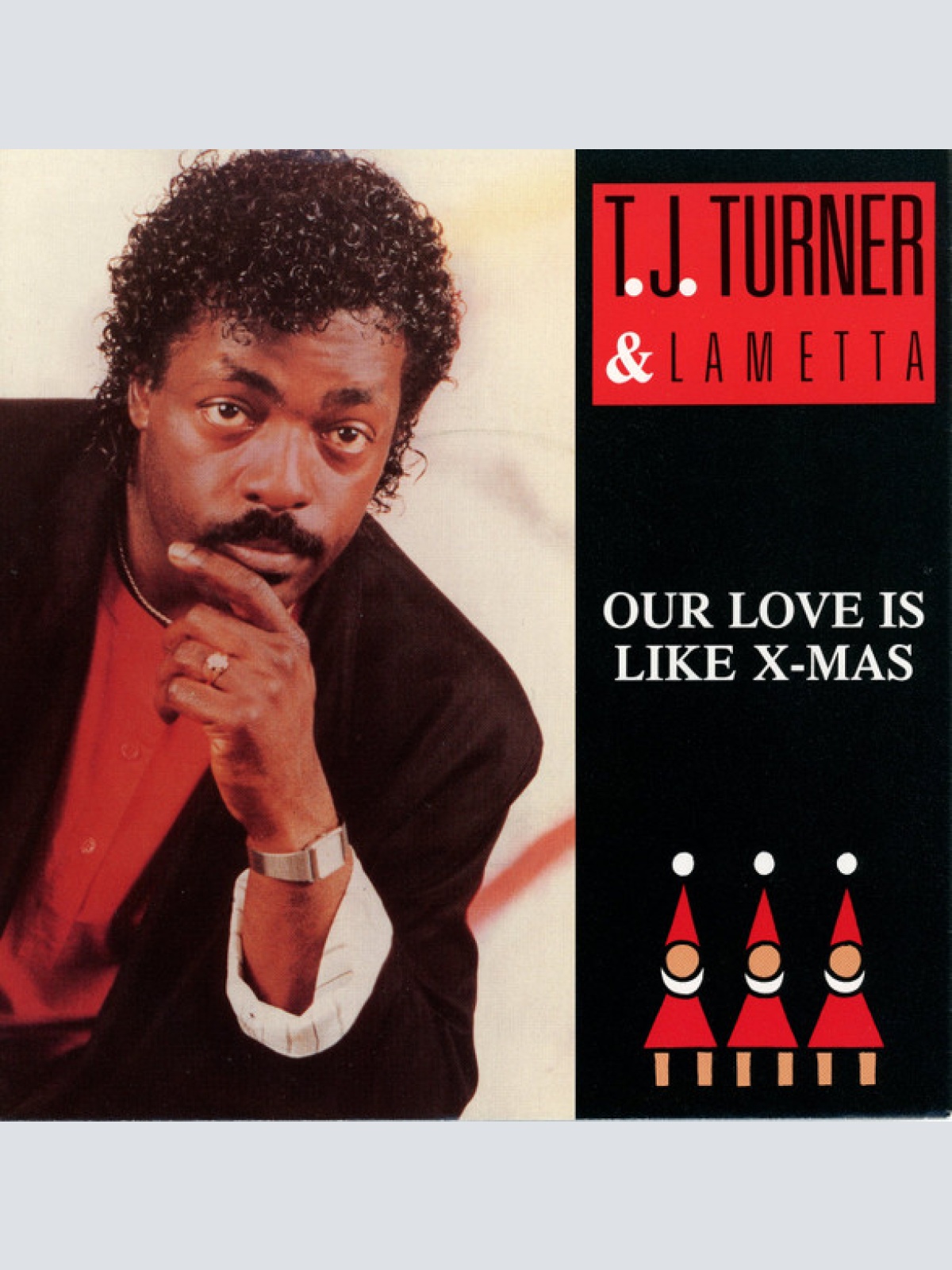 Vinyl / T.J. Turner & Lametta - Our Love Is Like X-Mas