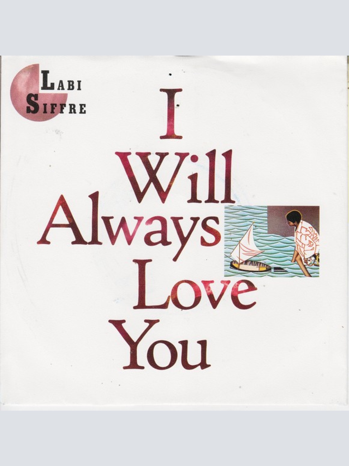 Vinyl / Labi Siffre - I Will Always Love You