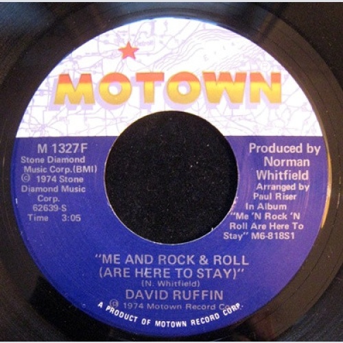 Vinyl / David Ruffin - Me And Rock & Roll (Are Here To Stay) / Smiling Faces Sometimes