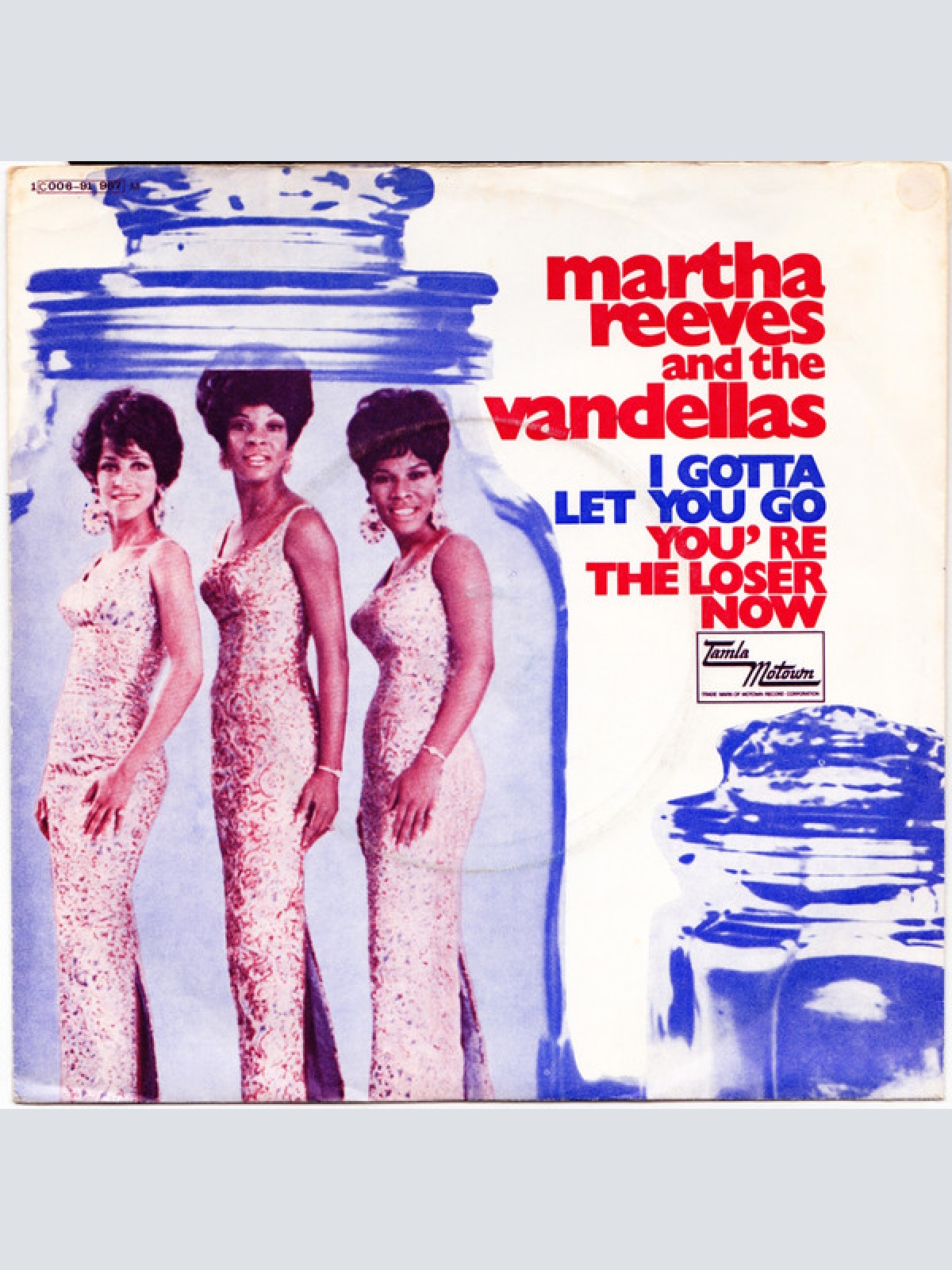 Vinyl / Martha Reeves And The Vandellas* - I Gotta Let You Go / You're The Loser Now