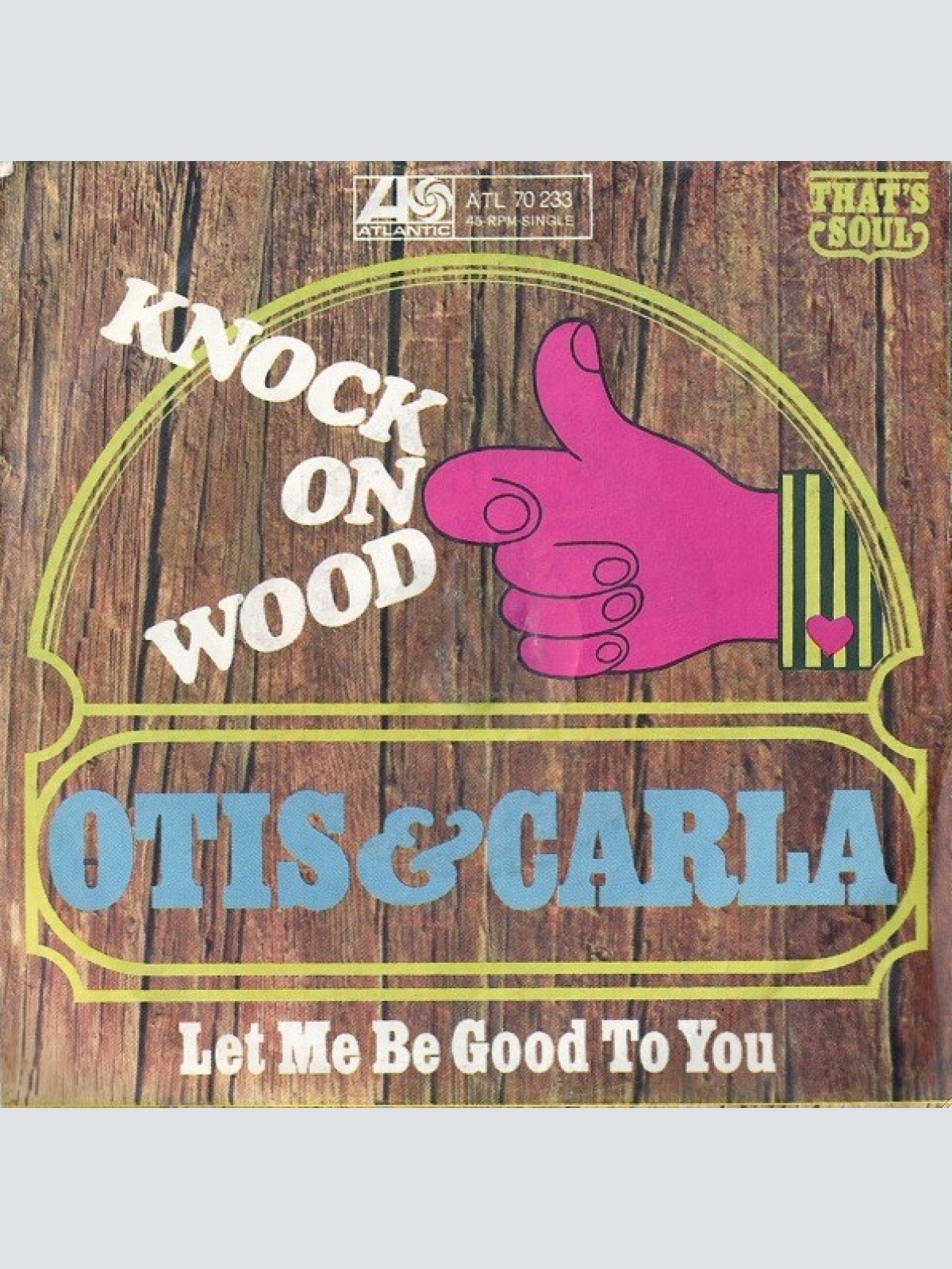 Vinyl / Otis* & Carla* - Knock On Wood