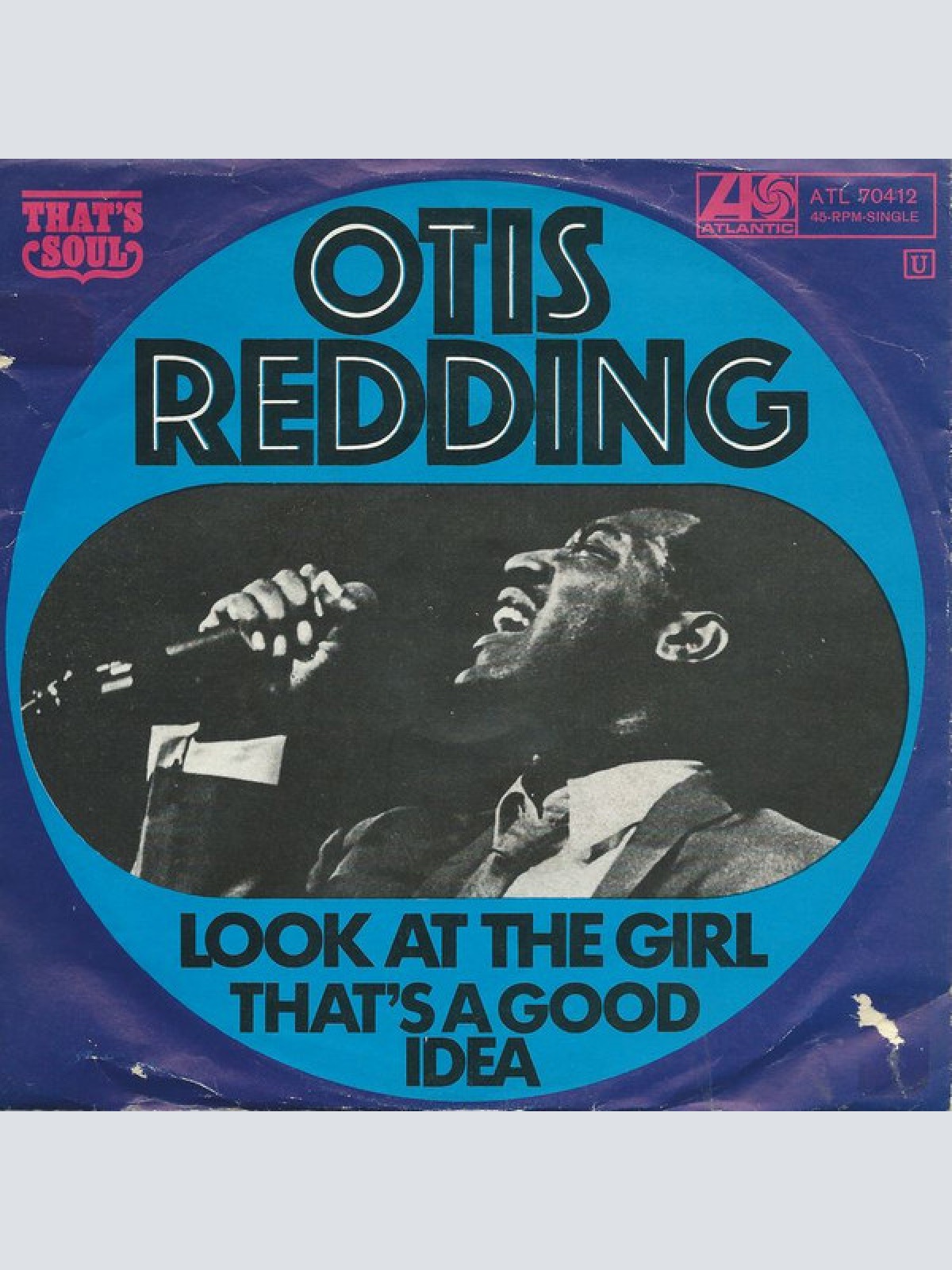 Vinyl / Otis Redding - Look At The Girl / That's A Good Idea