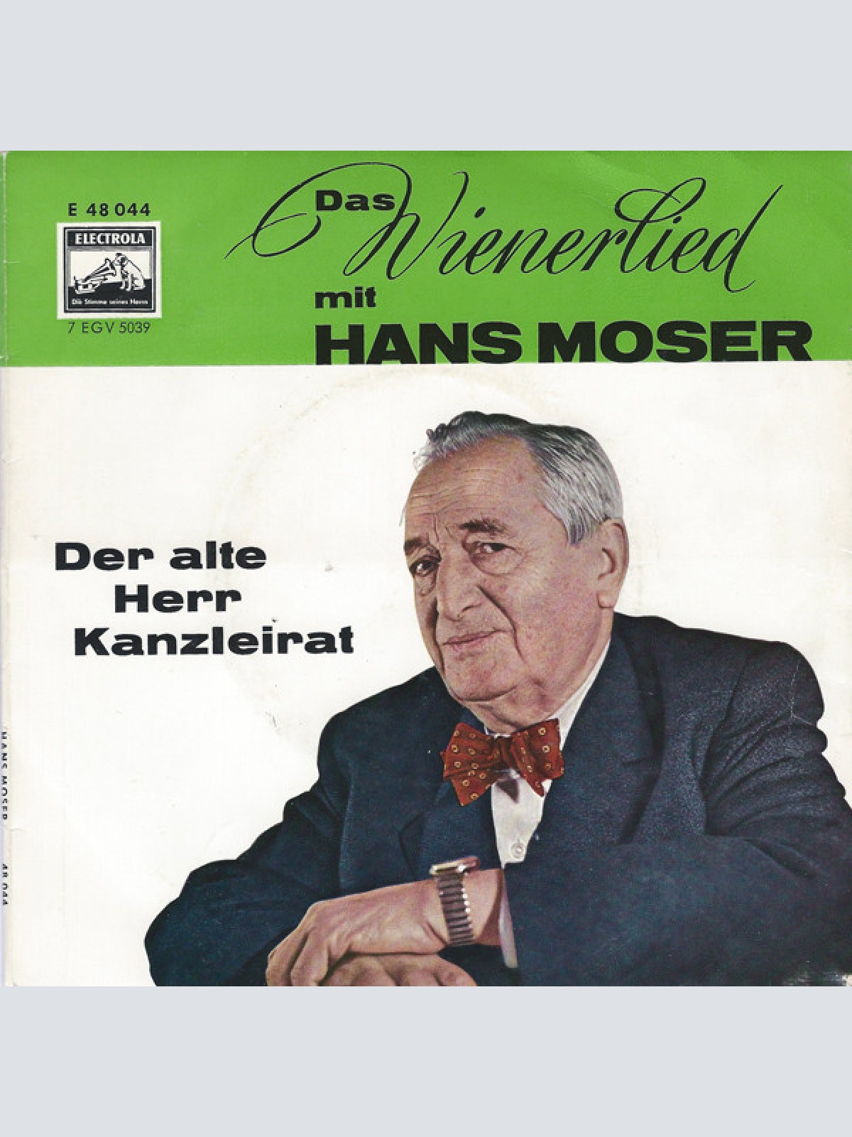 Vinyl / Hans Moser - Der Alte Herr Kanzleirat