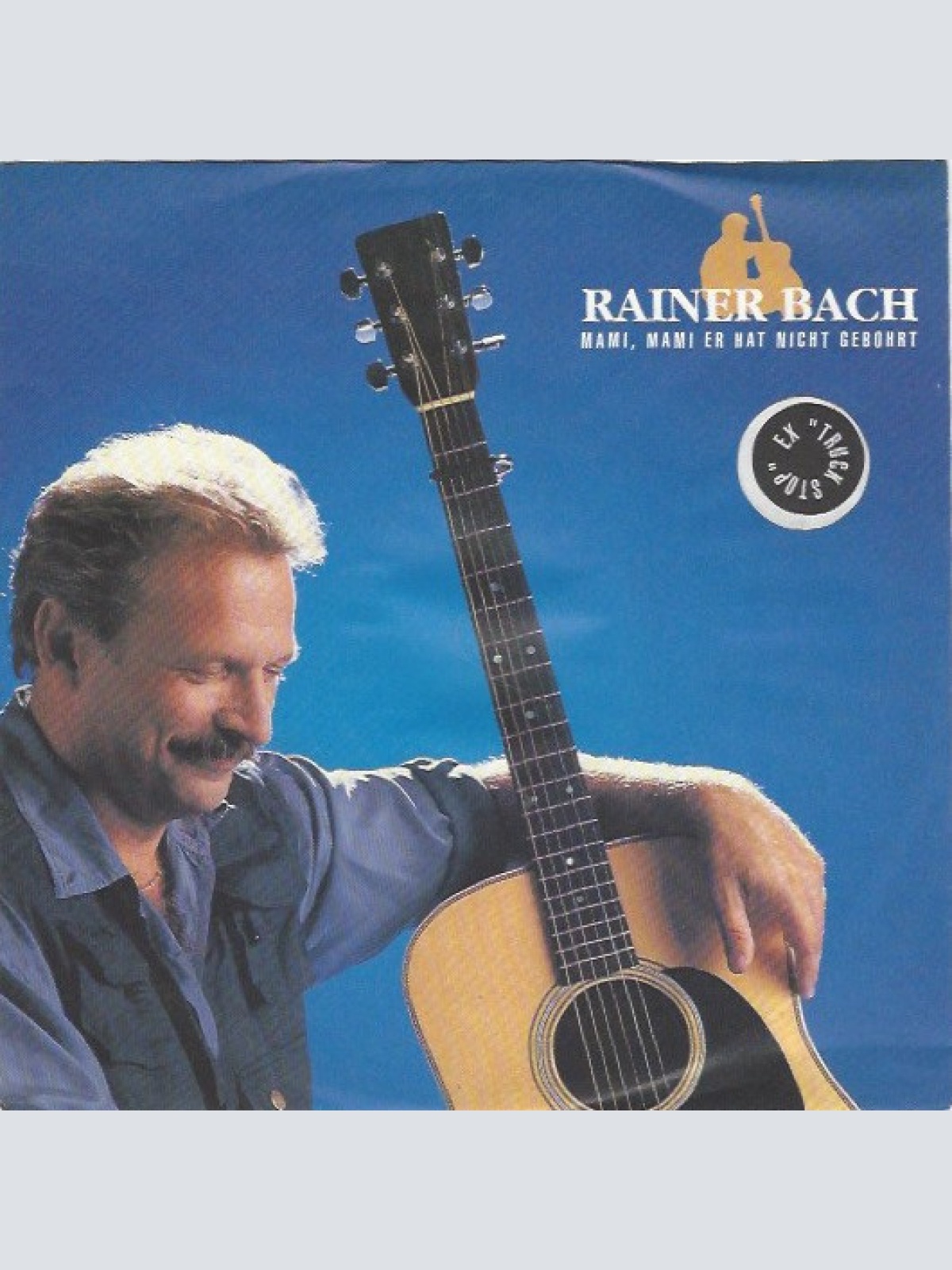 Vinyl / Rainer Bach - Mami, Mami Er Hat Nicht Gebohrt