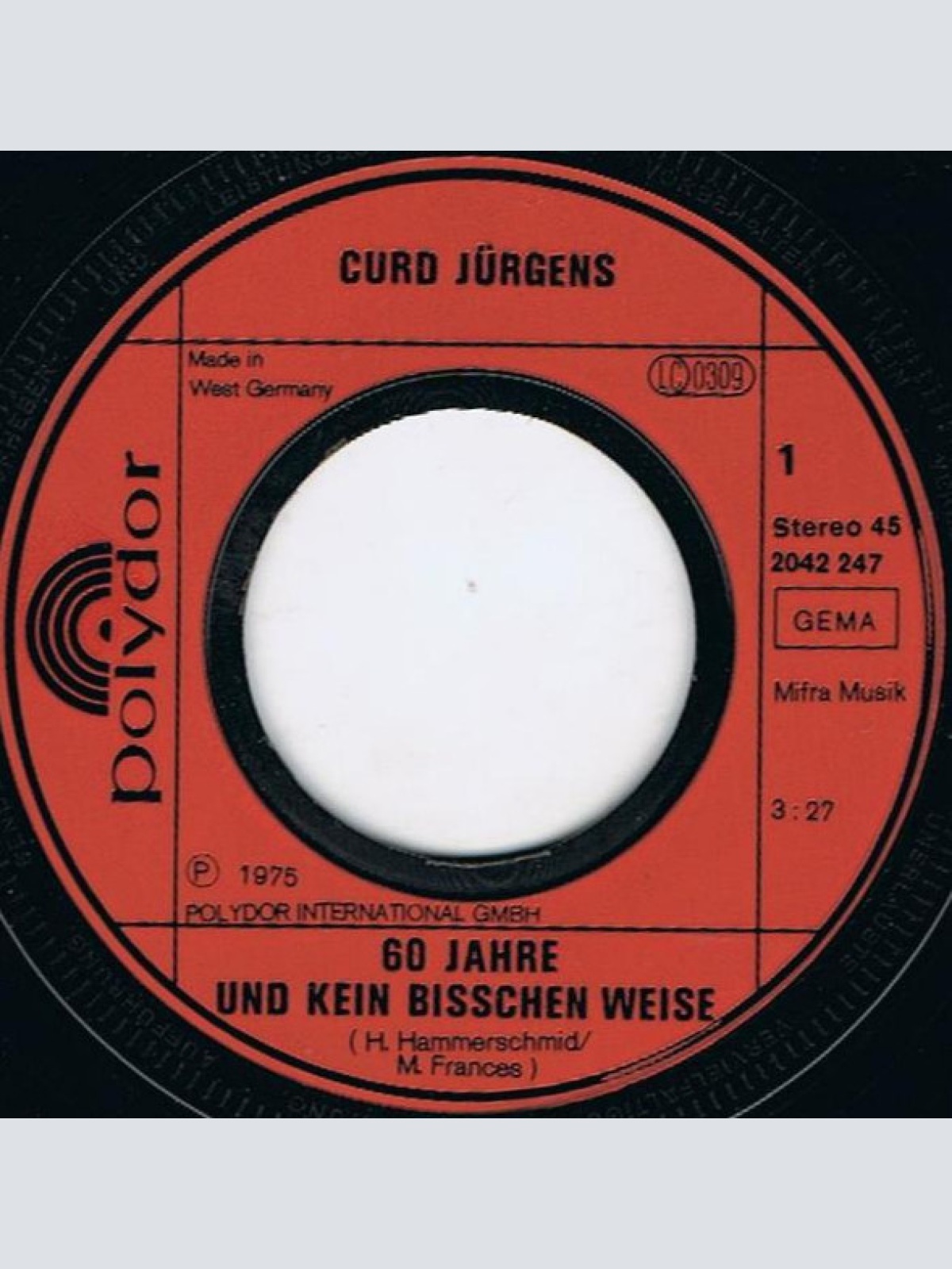 Vinyl / Curd Jürgens - 60 Jahre Und Kein Bisschen Weise / Kalter Kaffee