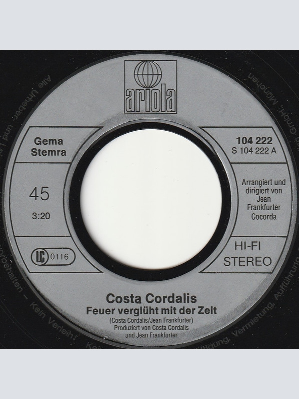 Vinyl / Costa Cordalis - Feuer Verglüht Mit Der Zeit / Weil Die Da Groß Sind