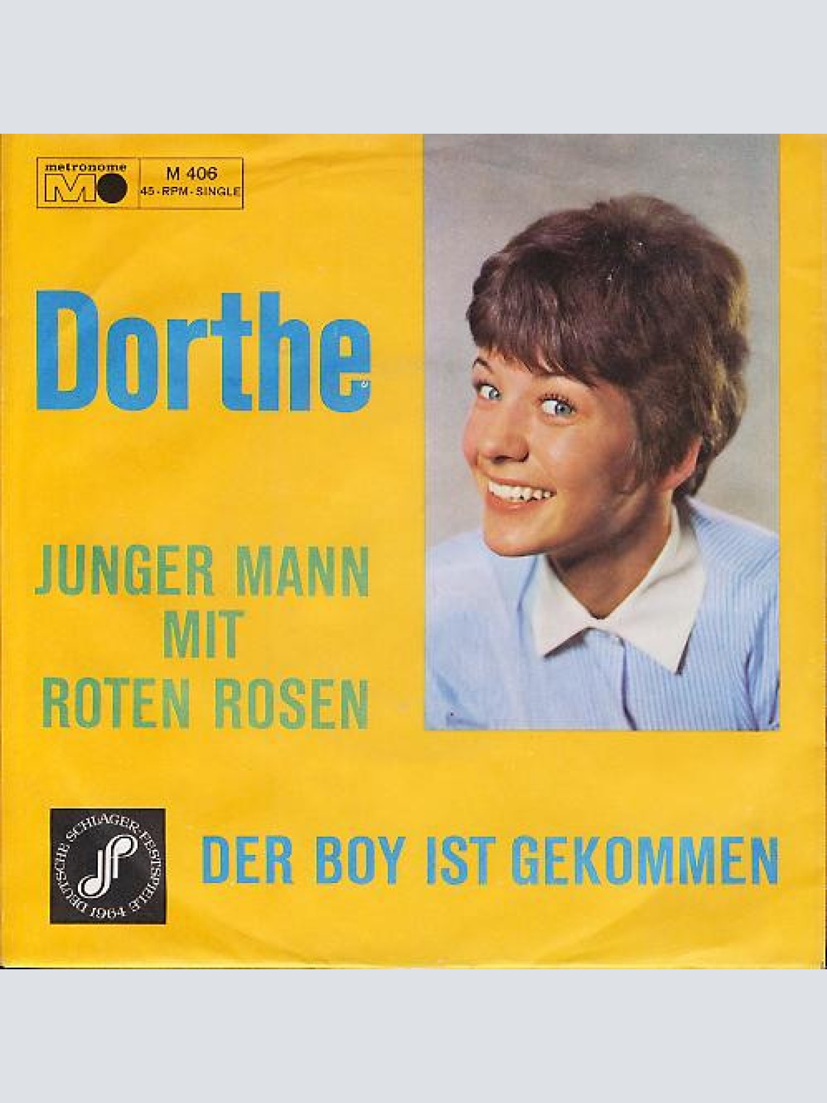 Vinyl / Dorthe* - Junger Mann Mit Roten Rosen / Der Boy Ist Gekommen