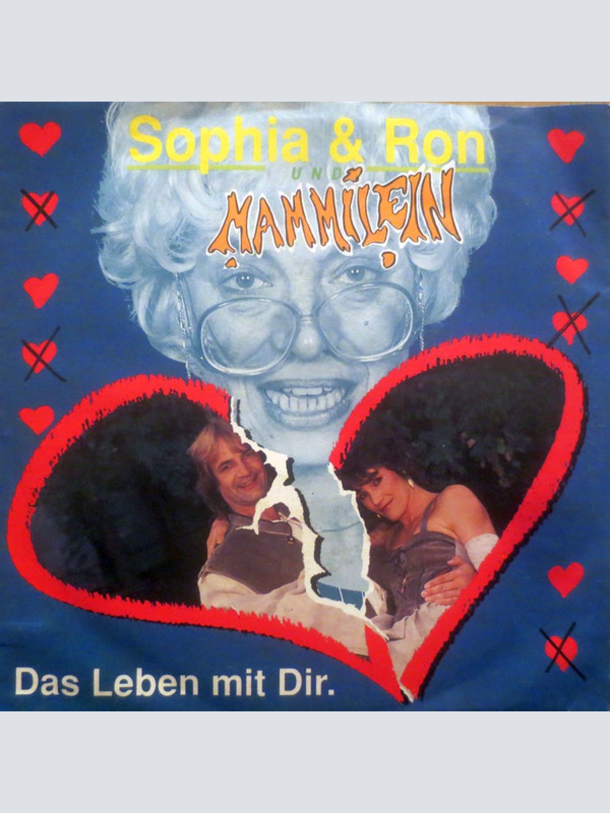 Vinyl / Sophia & Ron + Mammilein - Das Leben Mit Dir.