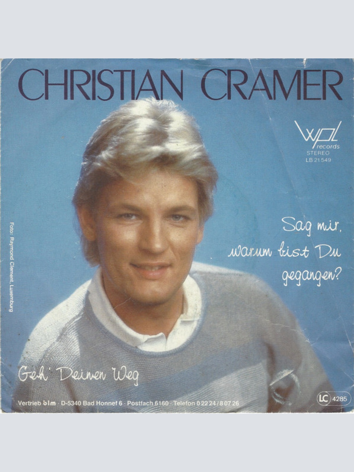 Vinyl / Christian Cramer - Sag Mir, Warum Bist Du Gegangen?