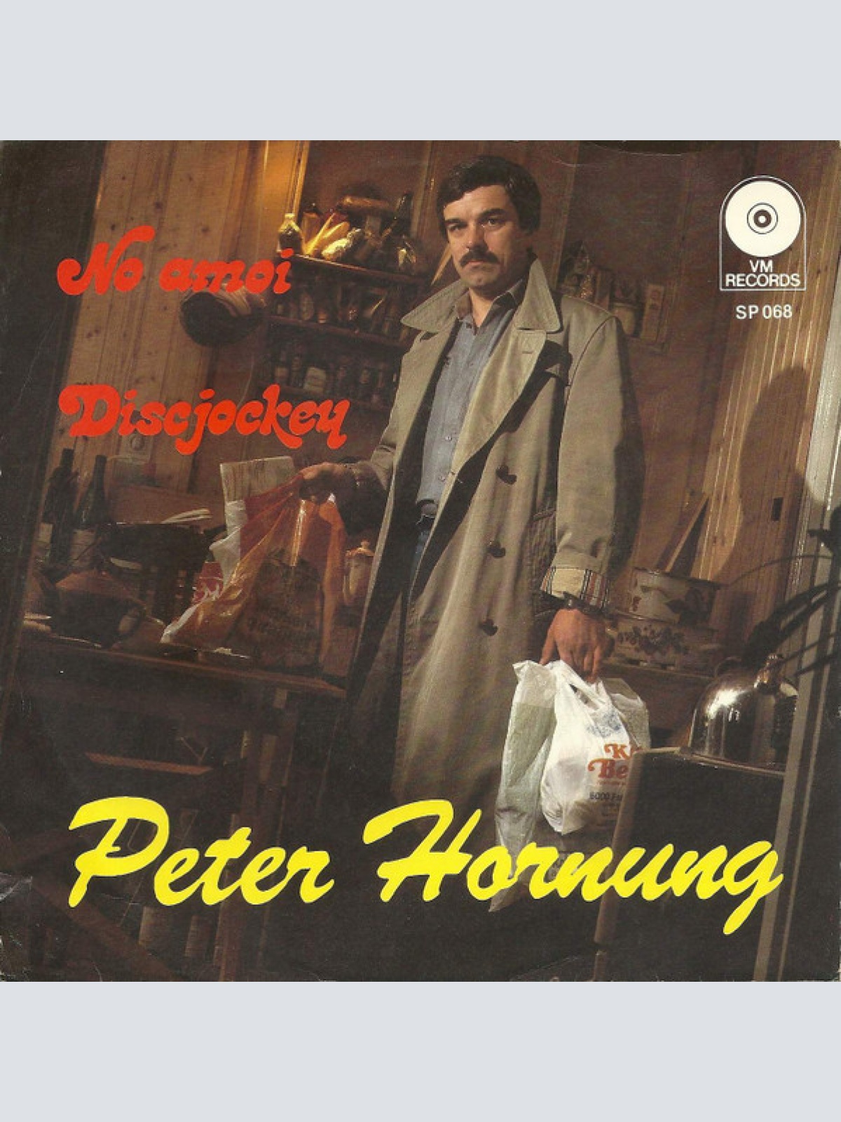 Vinyl / Peter Hornung - No Amoi / Discjockey