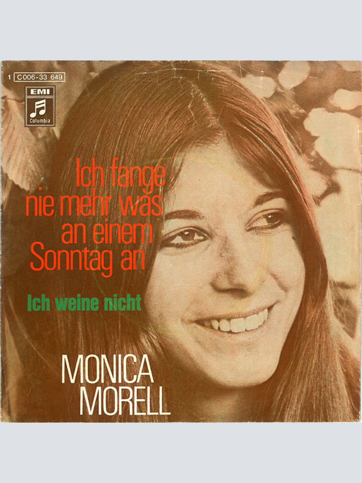 Vinyl / Monica Morell - Ich Fange Nie Mehr Was An Einem Sonntag An