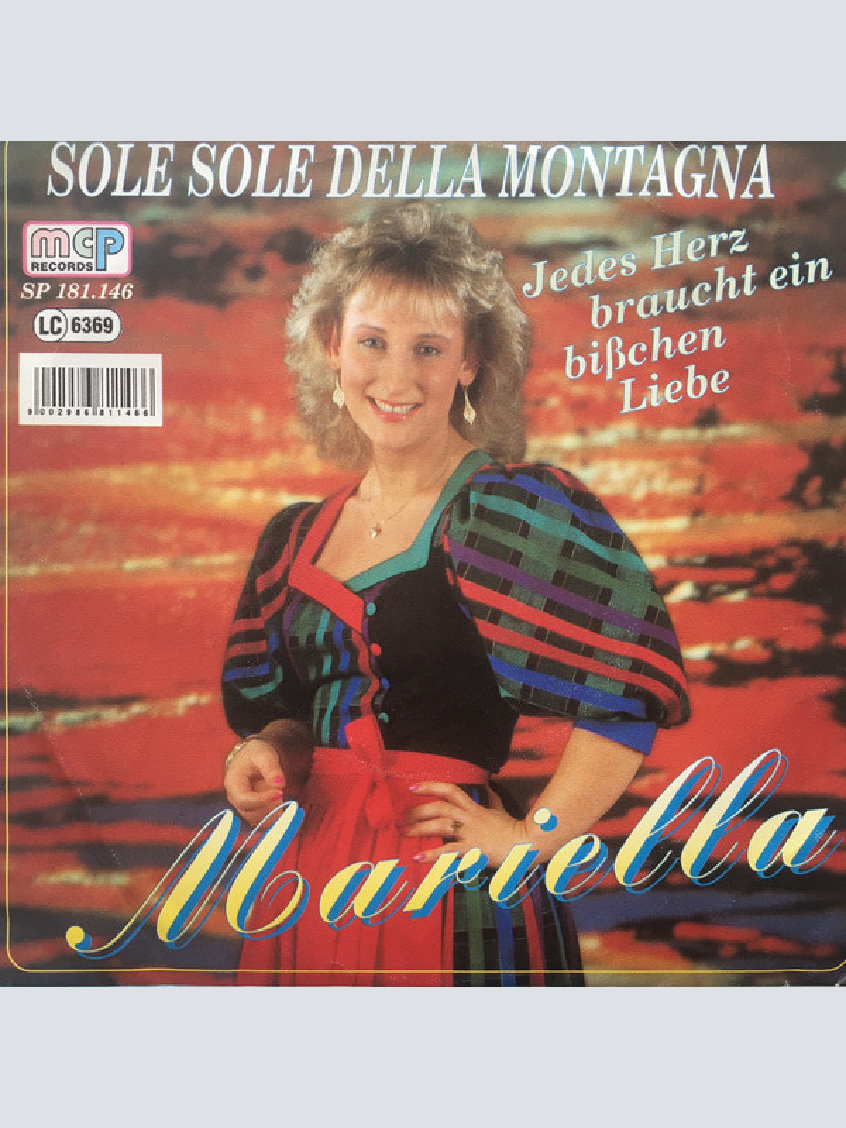 Vinyl / Mariella (4) - Sole Sole Della Montagna / Jedes Herz Braucht Ein Bißchen Liebe