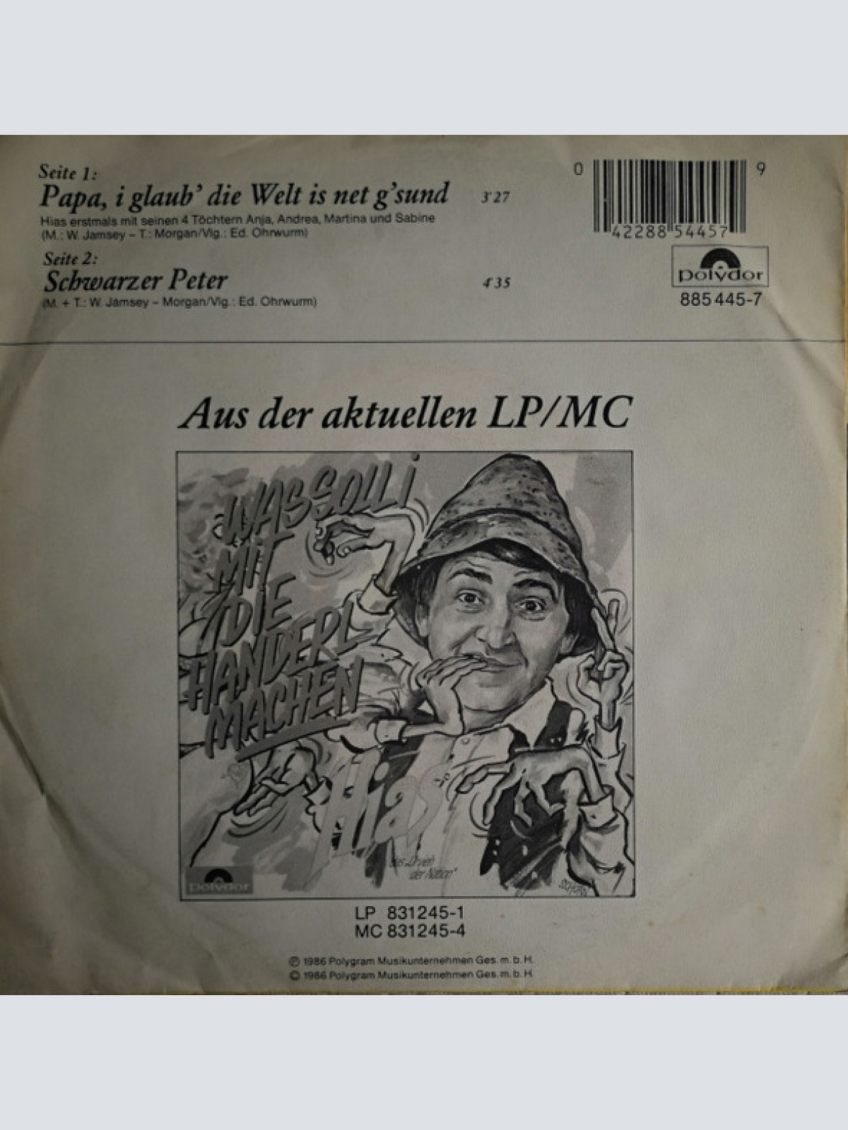 Vinyl / Hias - Papa I Glaub' Die Welt Is Net G'sund / Schwarzer Peter