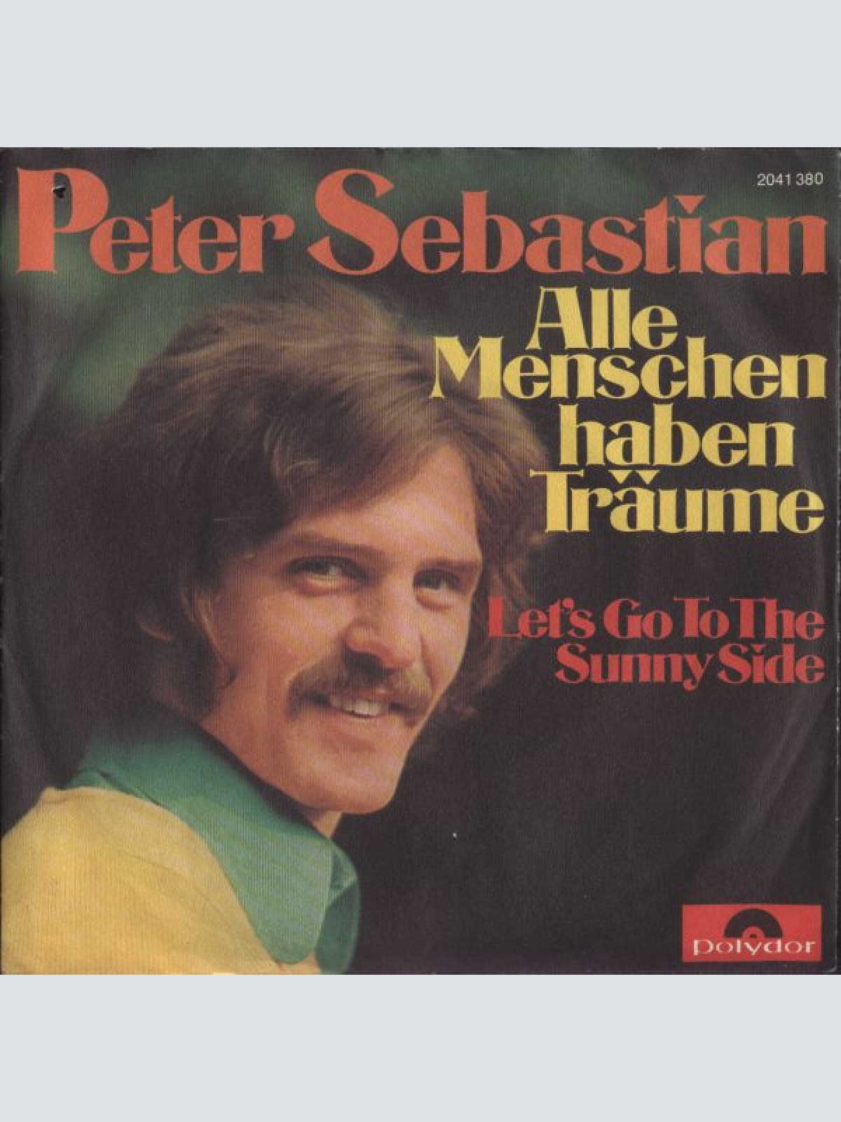 Vinyl / Peter Sebastian (3) - Alle Menschen Haben Träume