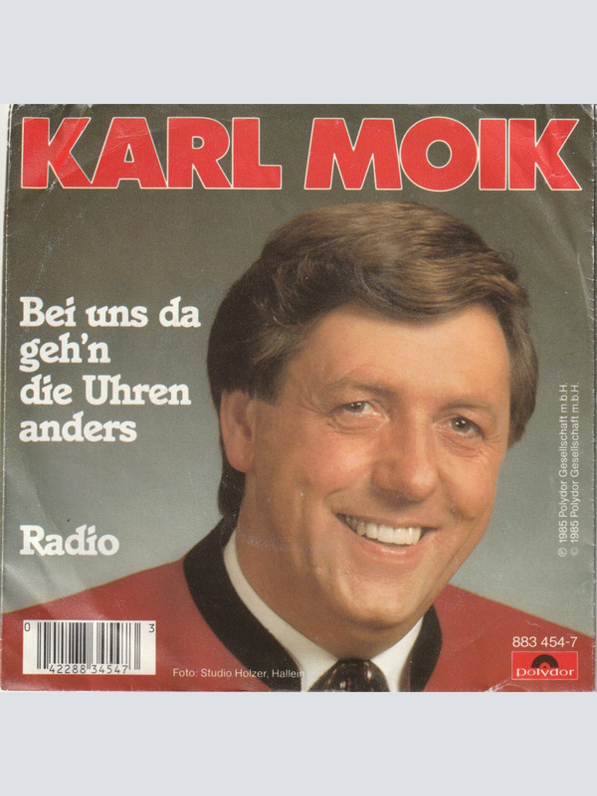 Vinyl / Karl Moik - Bei Uns Da Geh'n Die Uhren Anders