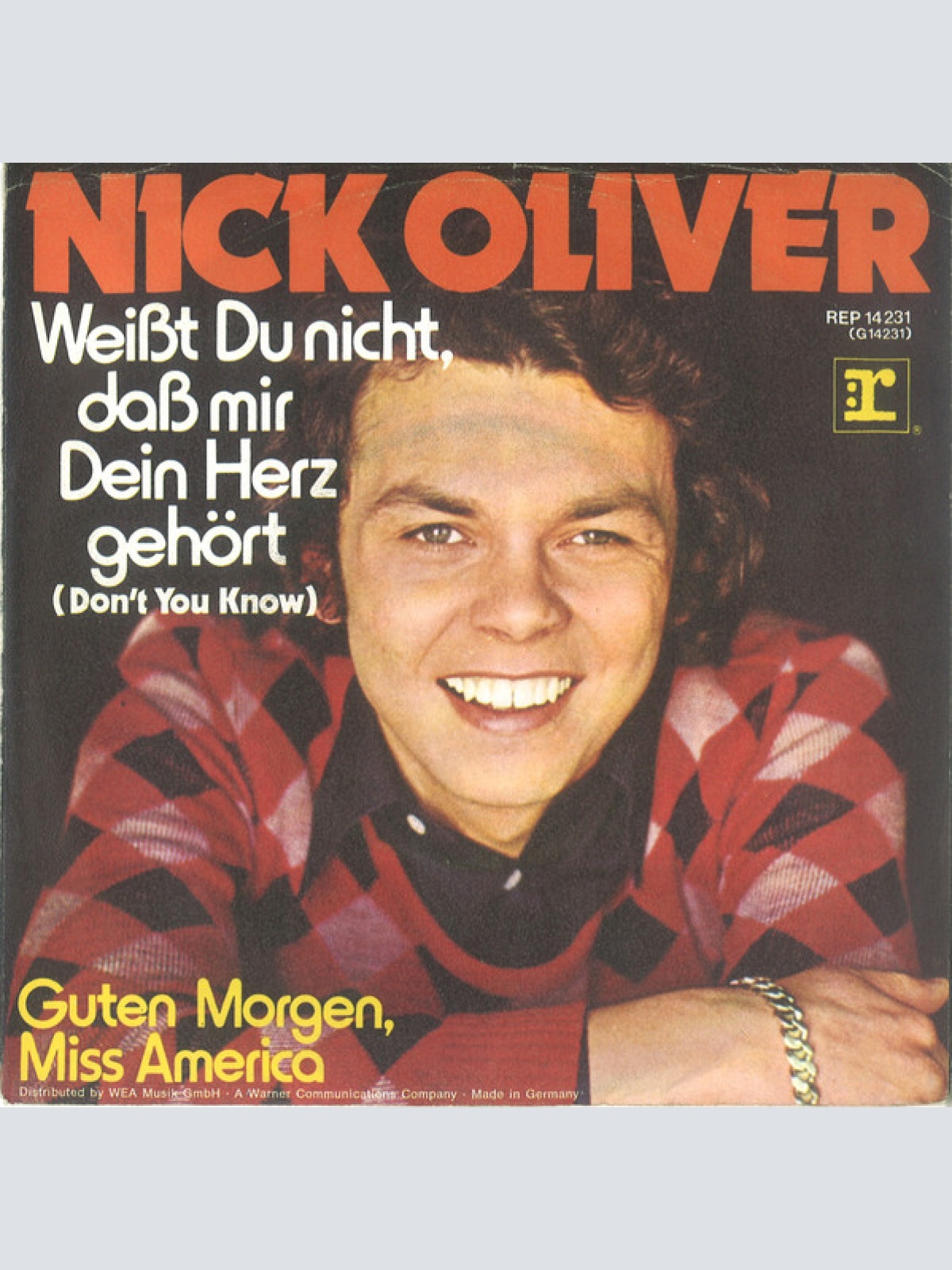 Vinyl / Nick Oliver* - Weißt Du Nicht, Daß Mir Dein Herz Gehört