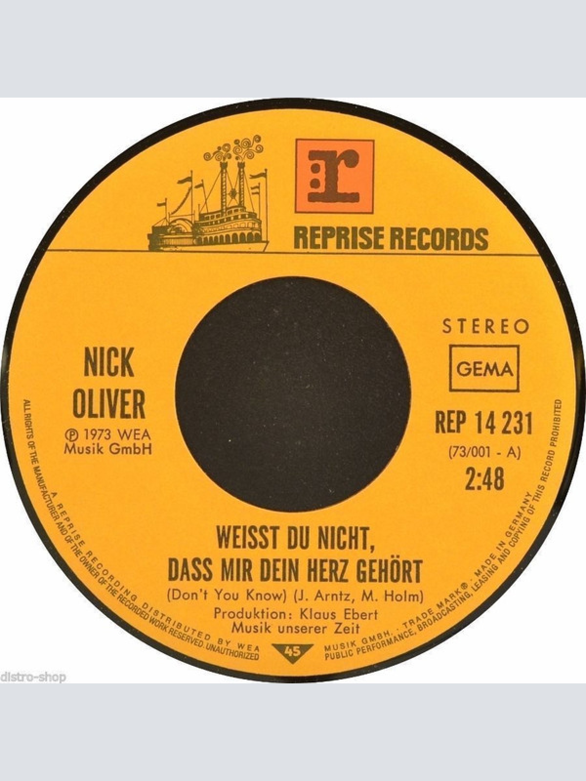 Vinyl / Nick Oliver* - Weißt Du Nicht, Daß Mir Dein Herz Gehört