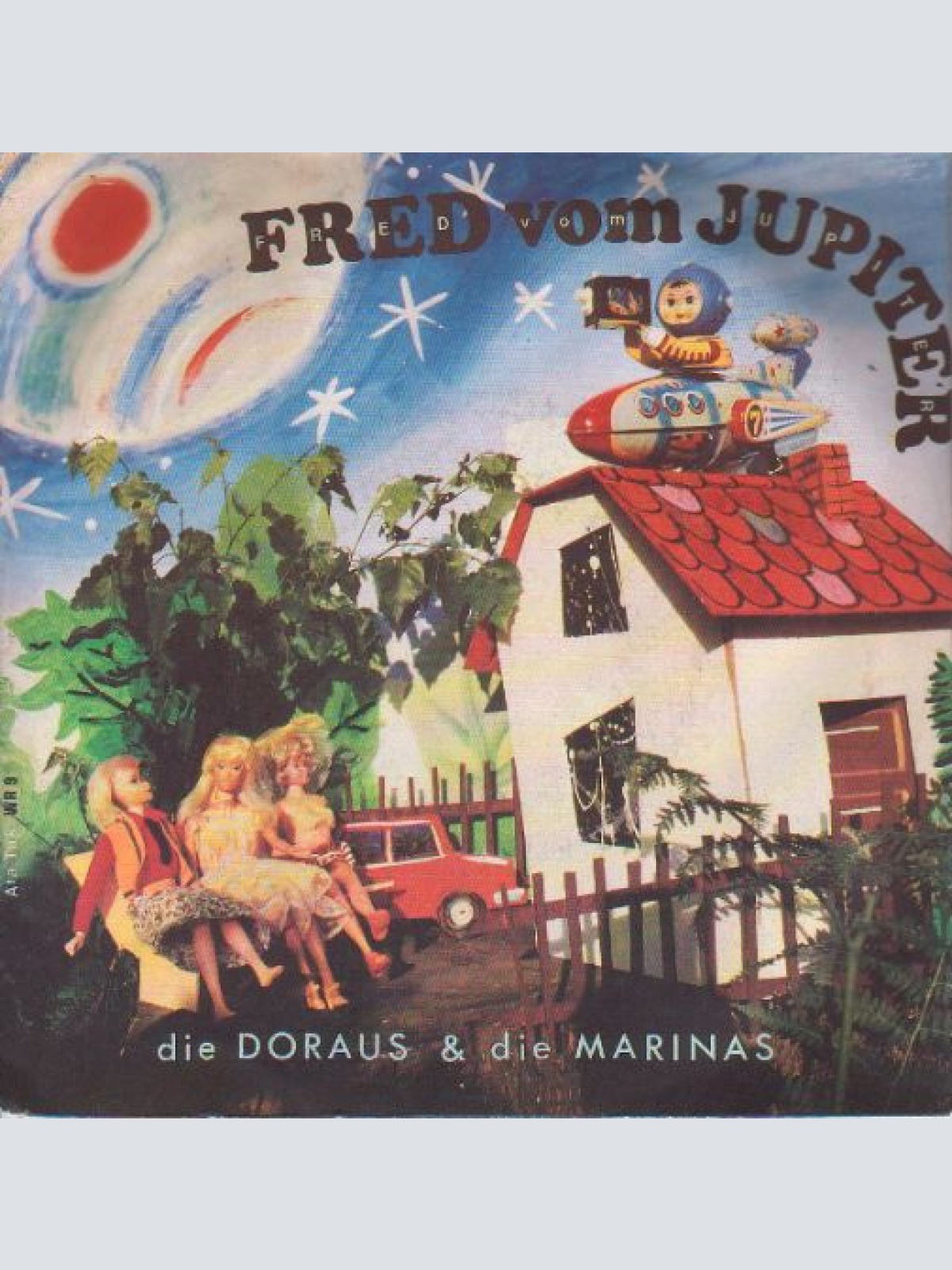 Vinyl / Die Doraus & Die Marinas* - Fred Vom Jupiter