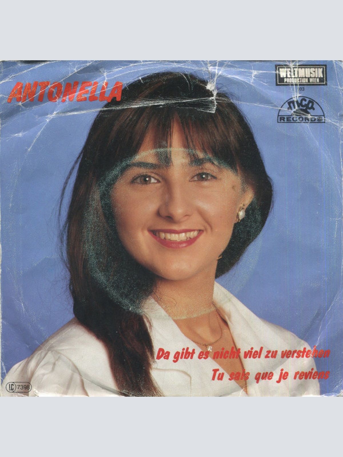 Vinyl / Antonella* - Da Gibt Es Nicht Viel Zu Verstehen / Je Sais Que Tu Reviens