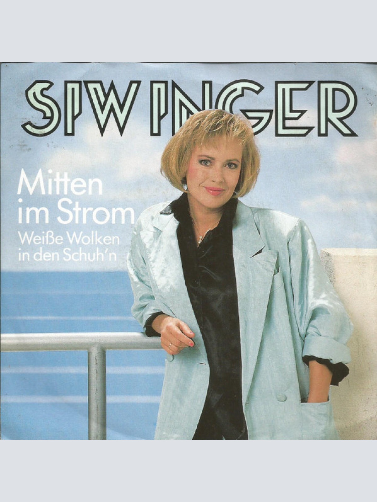 Vinyl / Siw Inger - Mitten Im Strom / Weiße Wolken In Den Schuh'n