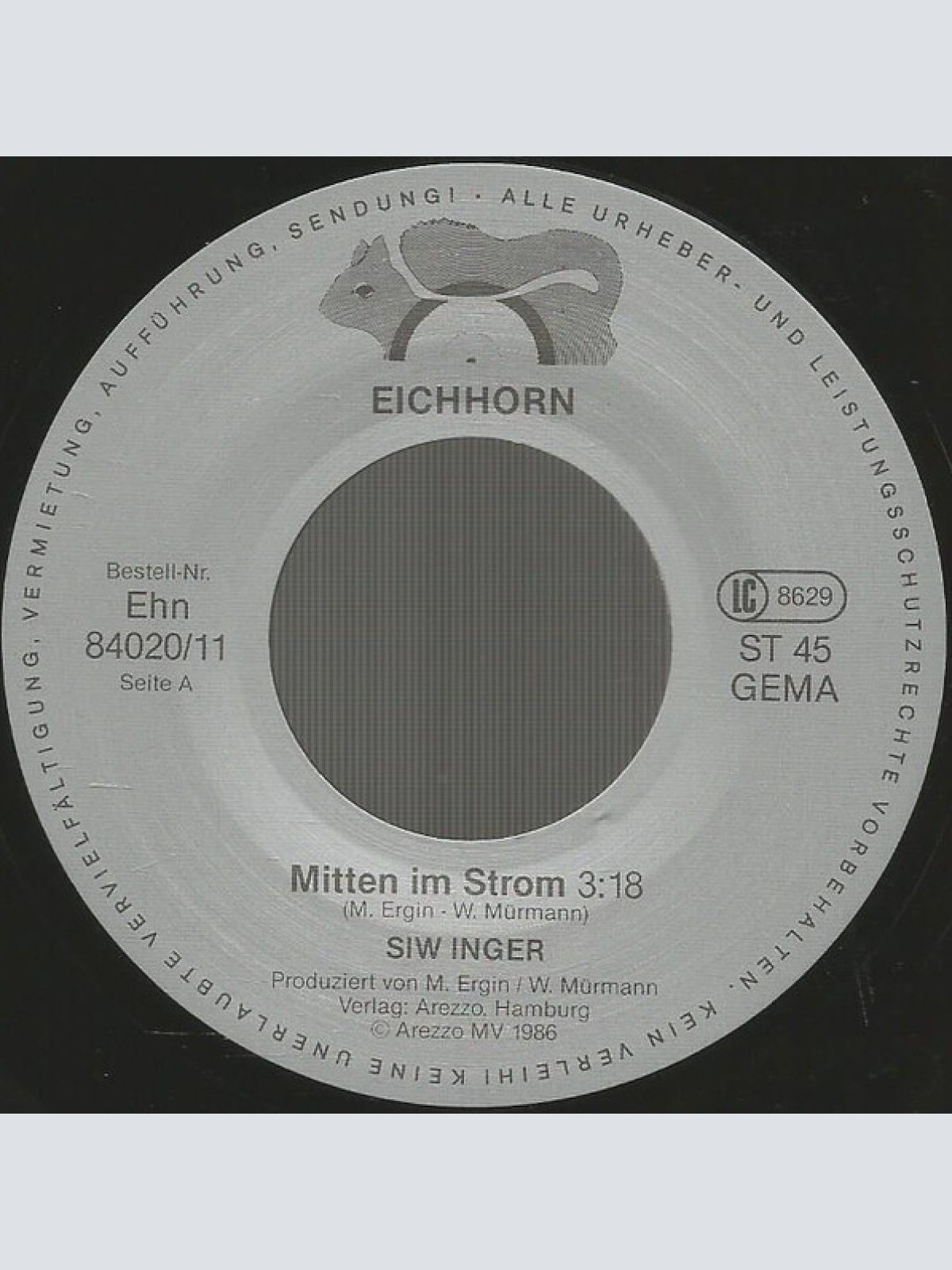 Vinyl / Siw Inger - Mitten Im Strom / Weiße Wolken In Den Schuh'n