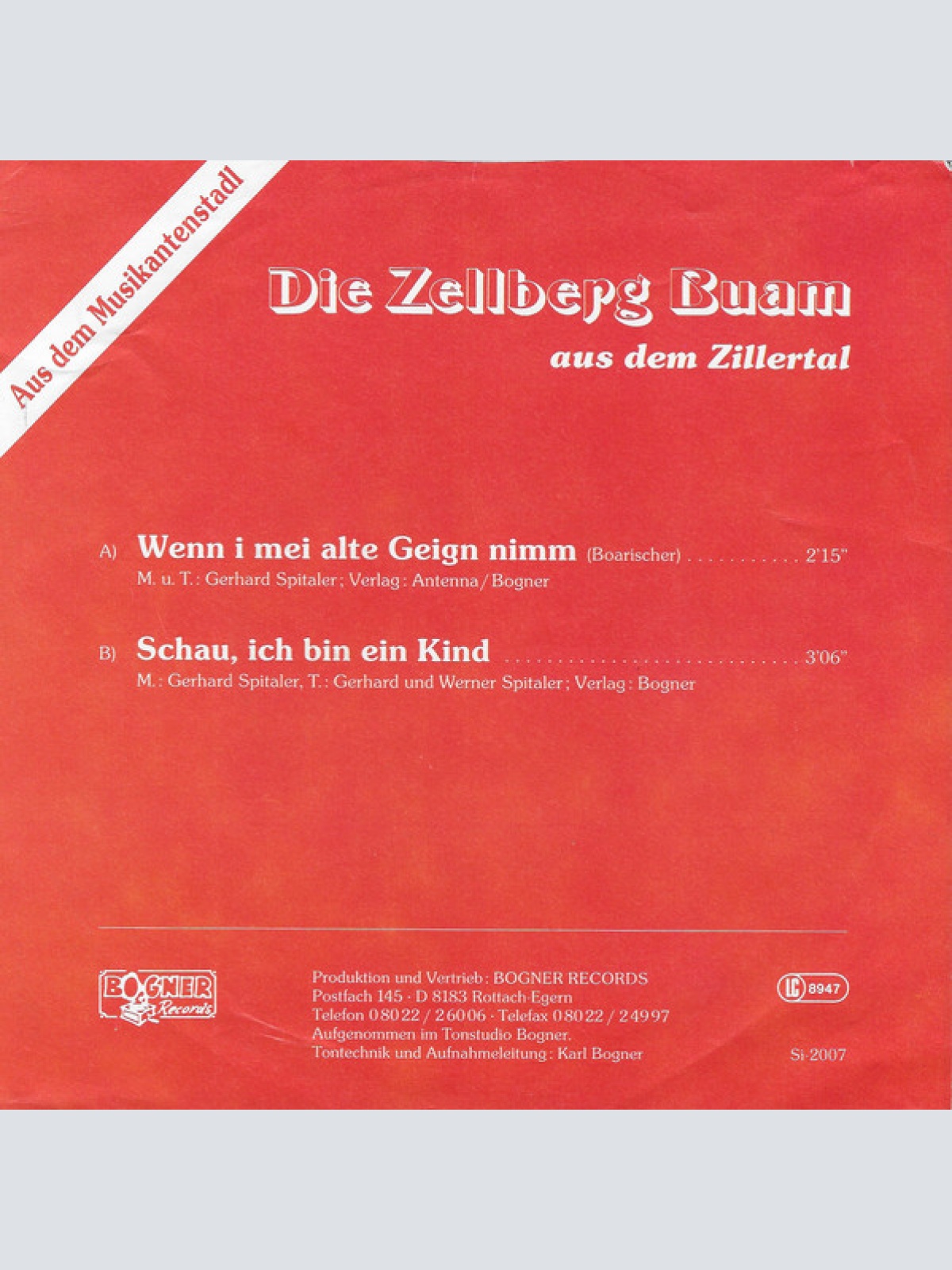 Vinyl / Zellberg Buam - Wenn I Mei Alte Geign Nimm
