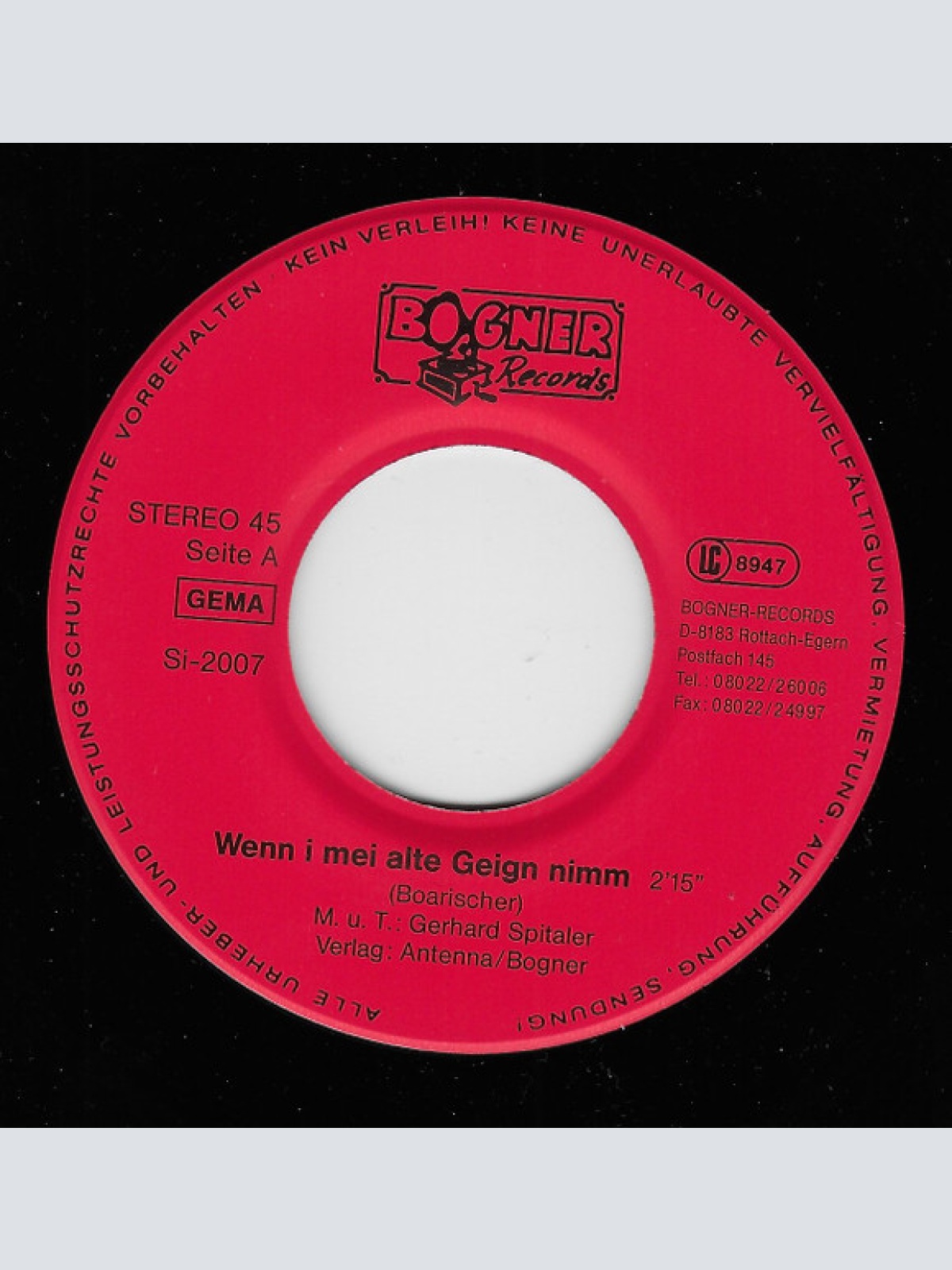 Vinyl / Zellberg Buam - Wenn I Mei Alte Geign Nimm