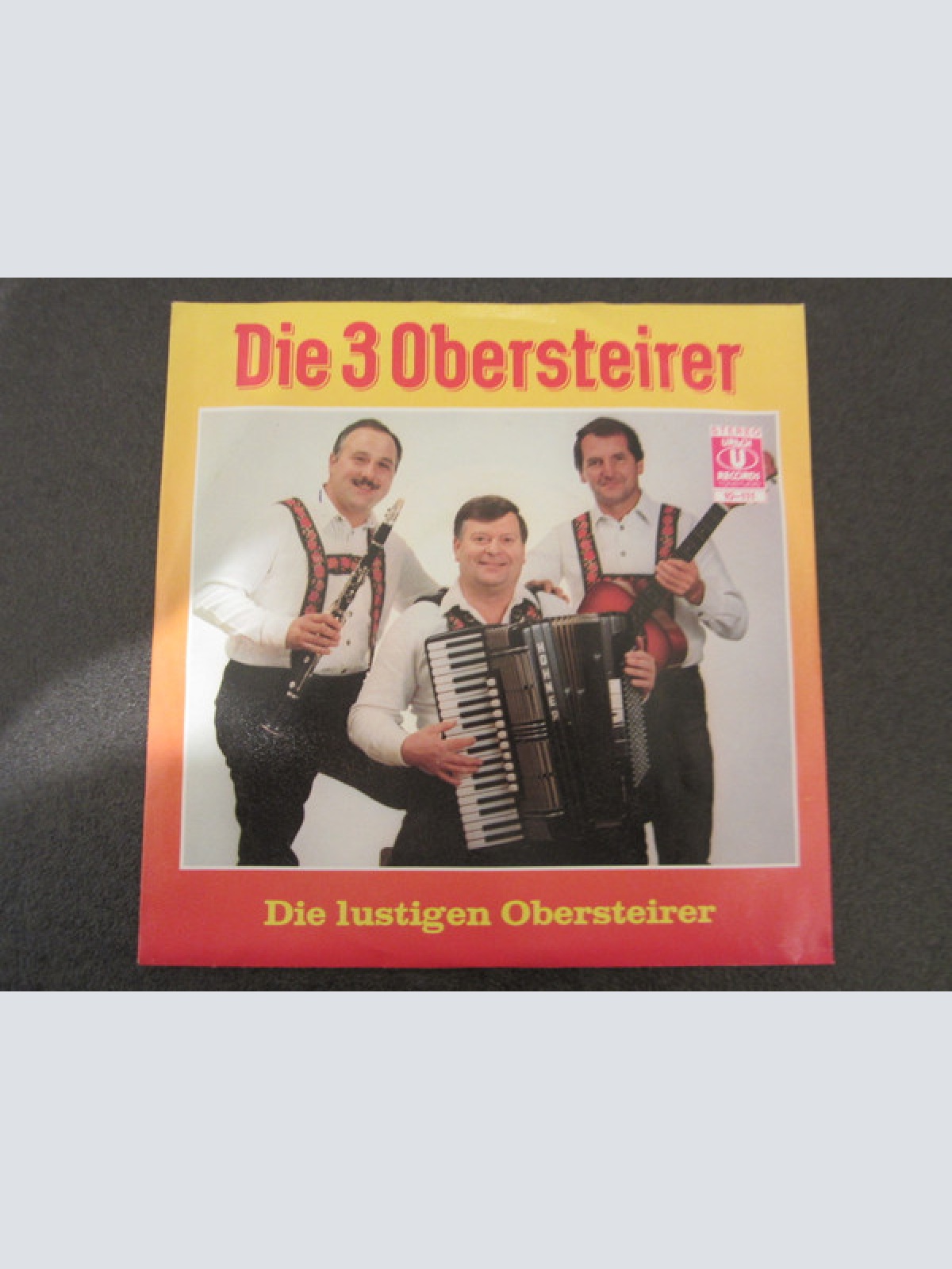 Vinyl / Die 3 Obersteirer - Die Lustigen Obersteirer
