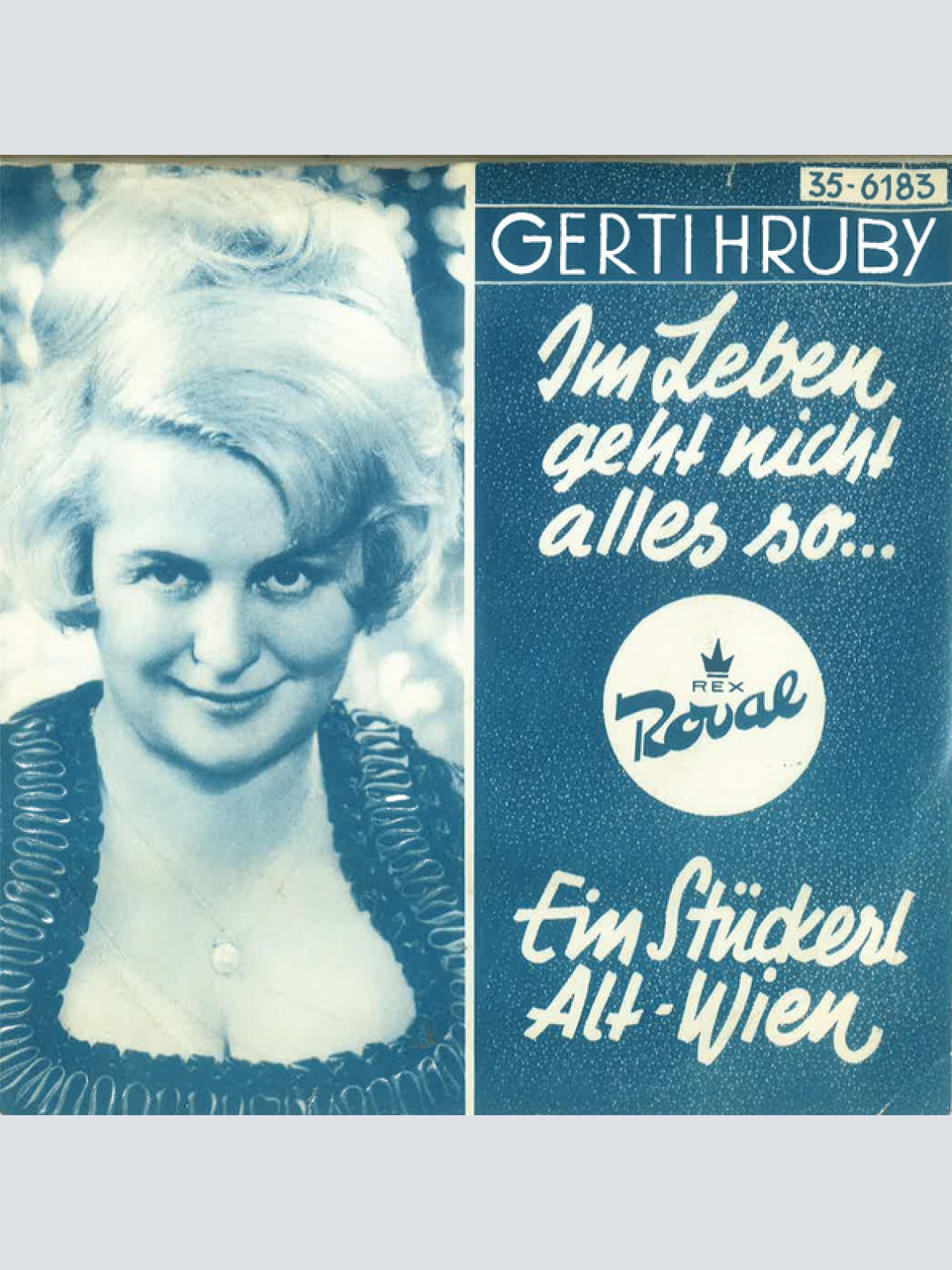 Vinyl / Gerti Hruby - Im Leben Geht Nicht Alles So...