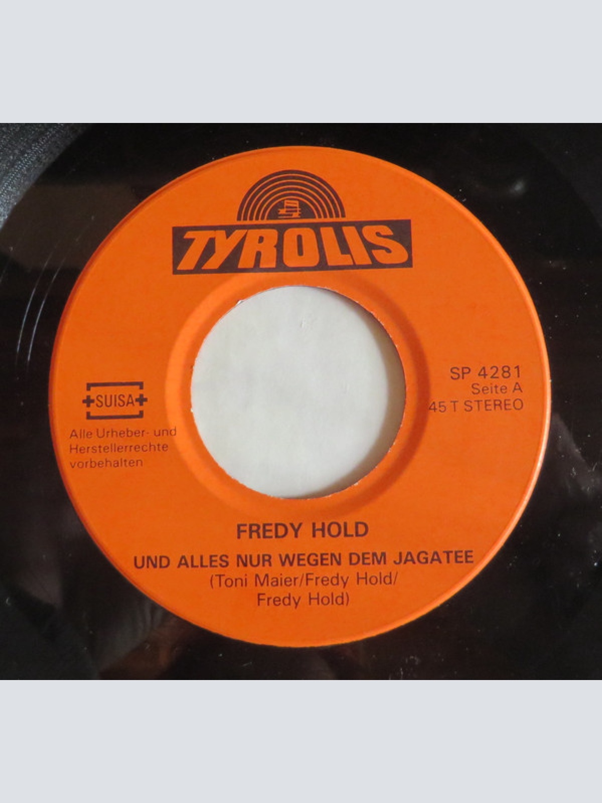 Vinyl / Fredy Hold - Und Alles nur Wegen Dem Jagatee