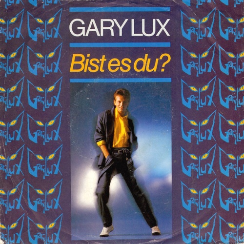 Vinyl / Gary Lux - Bist Es Du?