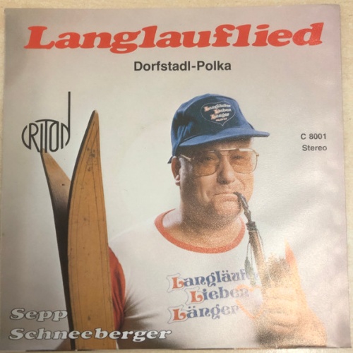 Vinyl / Sepp Schneeberger - Langlauflied